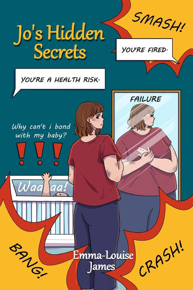 a book cover for a story titled "Jo's Hidden Secrets" by Emma-Louise James. It shows a cartoon character, with a different reflection in a mirror and text indicating they are "a health risk" and the other with text saying they are "fired" and a "failure."